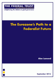 The Eurozone’s Path to a Federalist Future, by Alan Lamond